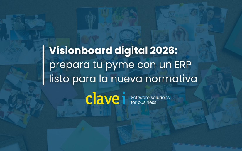 Visionboard Digital 2026: Prepara tu Pyme con un ERP listo para la Nueva Normativa
