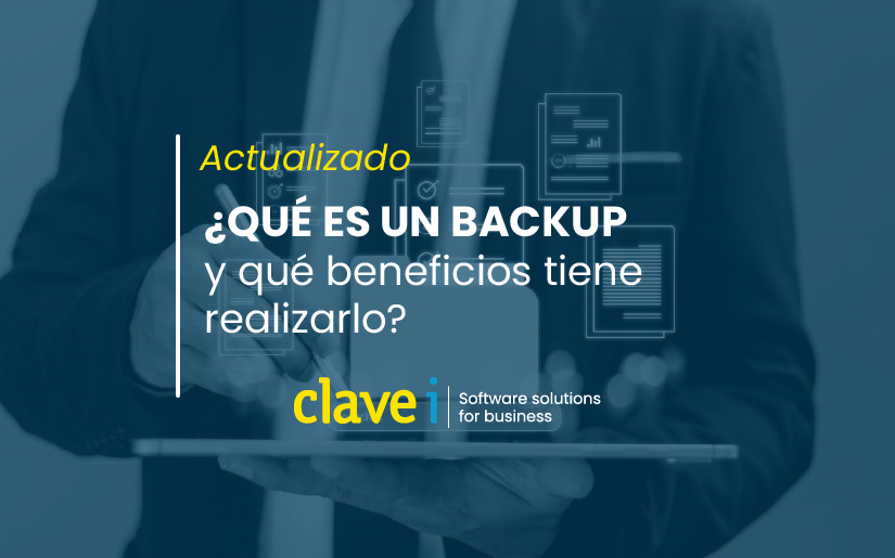 ¿Qué son las copias de seguridad? Y, ¿qué beneficios tiene realizarlas?
