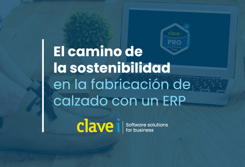 El camino de la sostenibilidad en la fabricación de calzado con un ERP